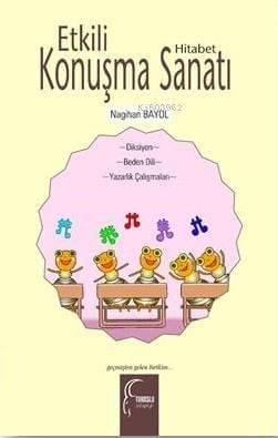 Etkili Konuşma (Hitabet) Sanatı