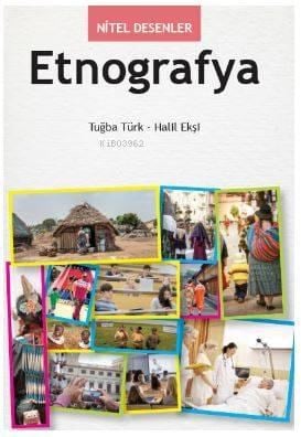 Etnografya; Nitel Desenler