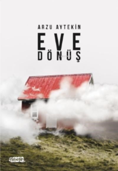 Eve Dönüş