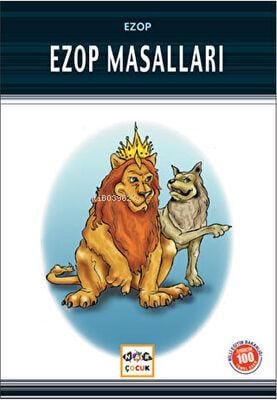 Ezop Masalları (Milli Eğitim Bakanlığı İlköğretim 100 Temel Eser)