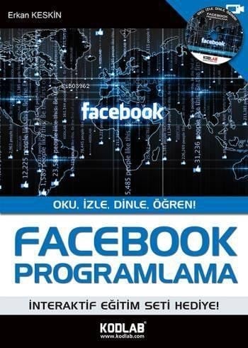 Facebook Programlama; Oku, İzle, Dinle, Öğren!