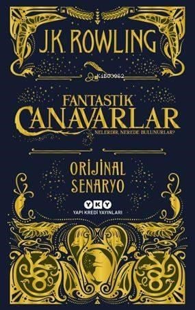 Fantastik Canavarlar Nelerdir, Nerede Bulunurlar?; Orijinal Senaryo