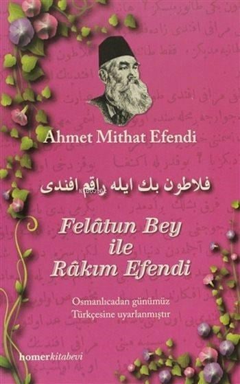 Felâtun Bey ile Râkım Efendi