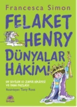Felaket Henry Dünyalar Hakimi