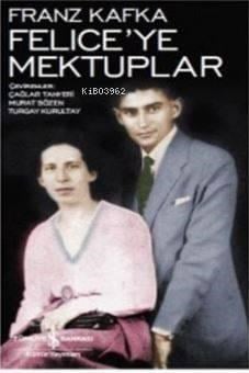 Felice'ye Mektuplar; Modern Klasikler Dizisi-75