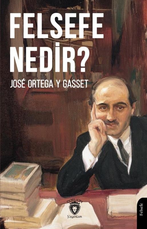Felsefe Nedir?