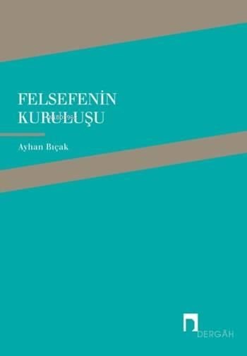 Felsefenin Kuruluşu