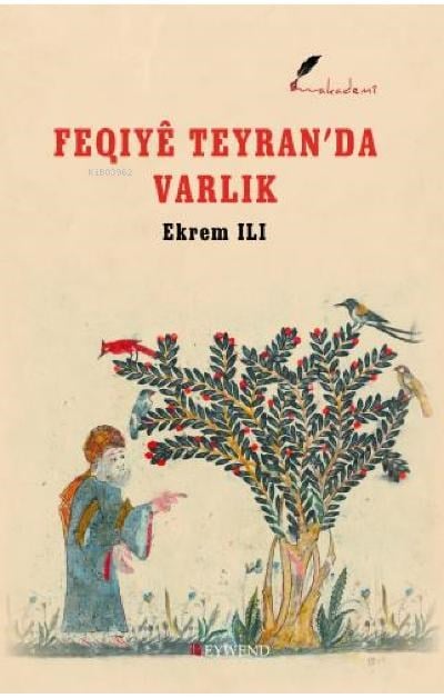 Feqıyê Teyran'Da Varlık