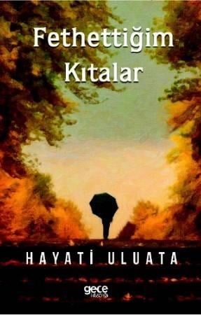 Fethettiğim Kıtalar