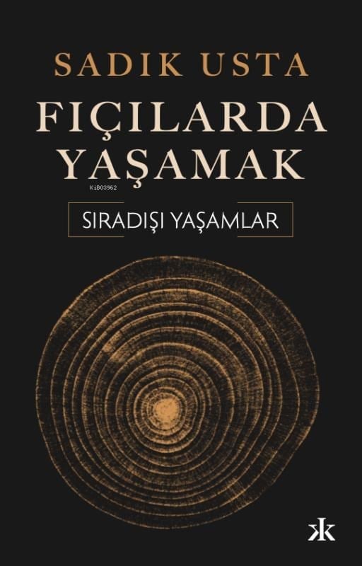 Fıçılarda Yaşamak; Sıradışı Hayatlar