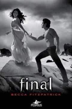Final (Ciltli); Hush Hush Serisi 4. Kitabı