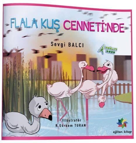 Flala Kuş Cennetinde