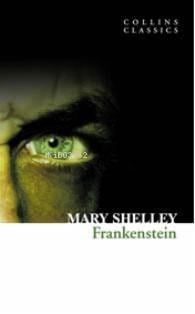 Frankenstein; Collins Classics