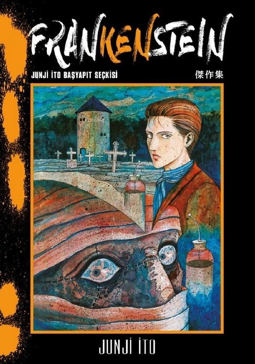 Frankenstein;Junji İto Başyapıt Seçkisi