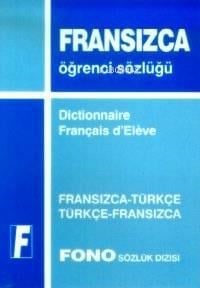 Fransızca Standart Sözlük; Fransızca-Türkçe / Türkçe-Fransızca