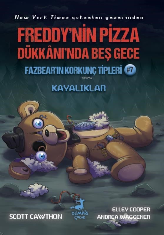 Freddy'nin Pizza Dükanında Beş Gece;Fazbearın Korkunç Tipleri #7 Kayalıklar