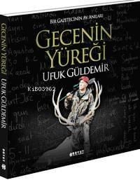 Gecenin Yüreği
