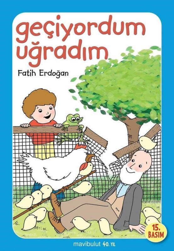 Geçiyordum Uğradım
