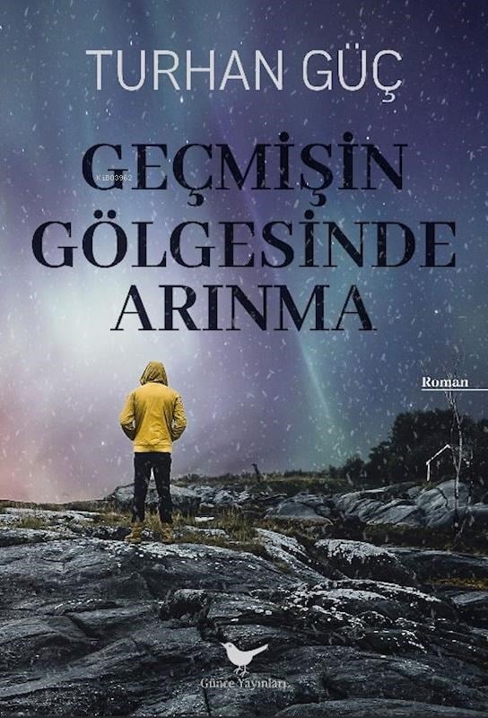 Geçmişin Gölgesinde Arınma