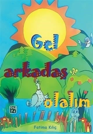 Gel Arkadaş Olalım