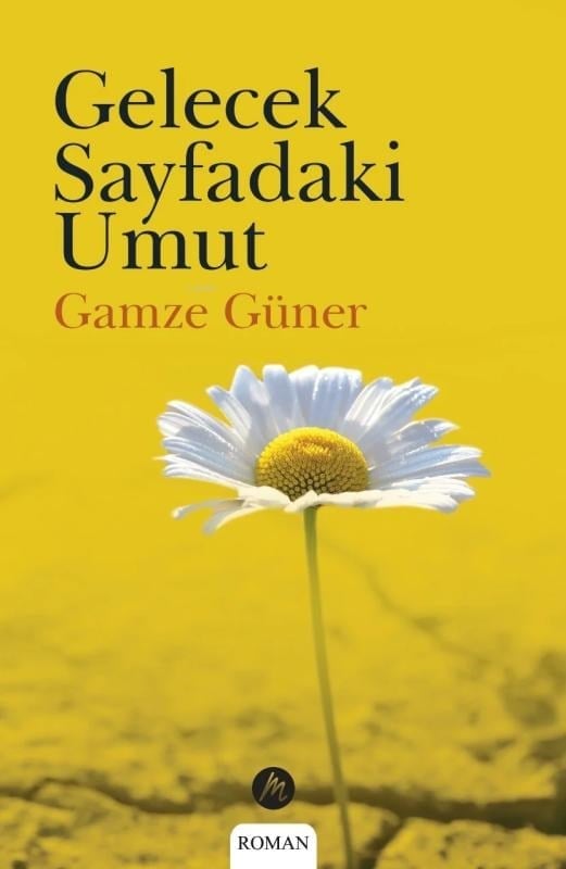 Gelecek Sayfadaki Umut