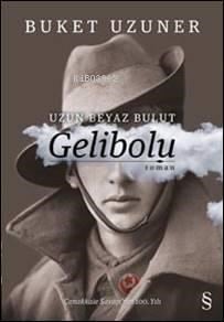 Gelibolu; Uzun Beyaz Bulut