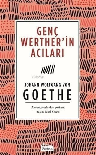 Genç Werther'in Acıları (Ciltsiz)