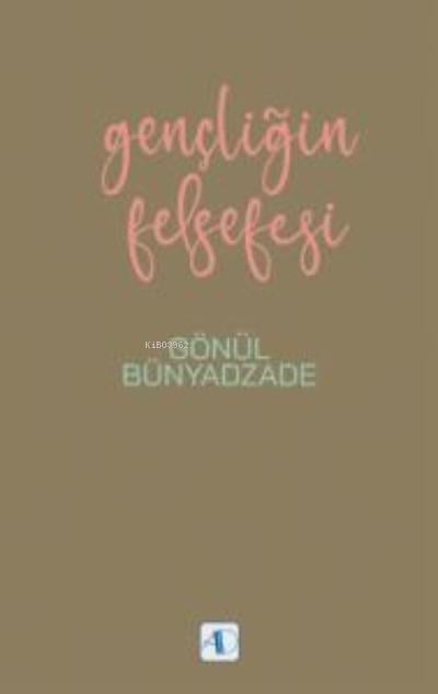 Gençliğin Felsefesi