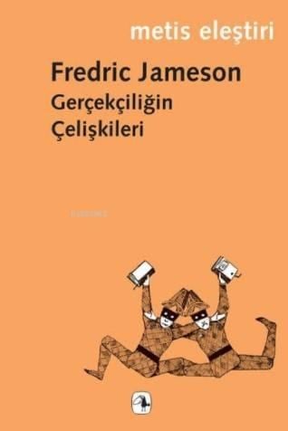 Gerçekçiliğin Çelişkileri