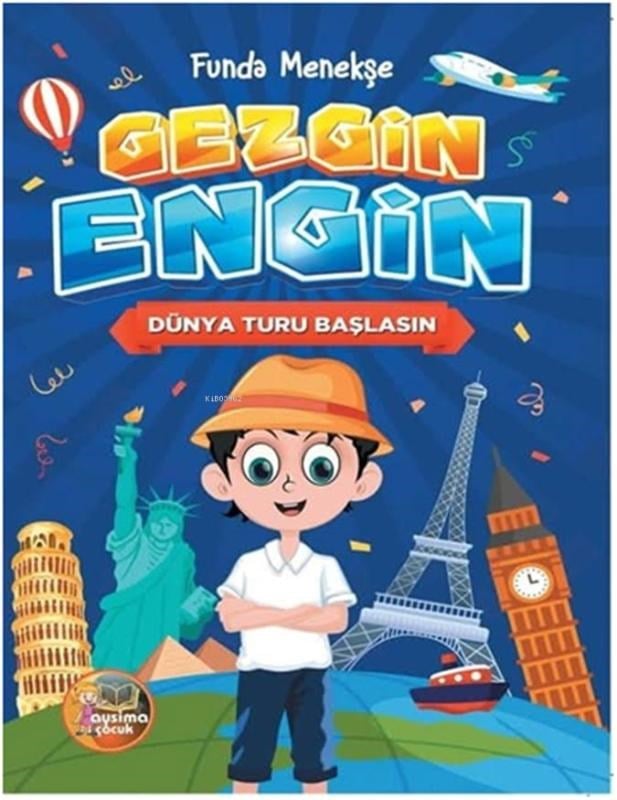 Gezgin Engin;Dünya Turu Başlasın