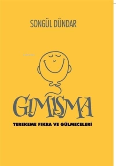 Gımışma;Terekeme Fıkra ve Gülmeceleri