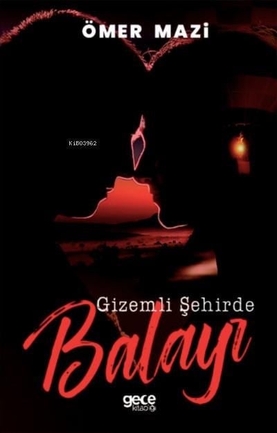Gizemli Şehirde Balayı