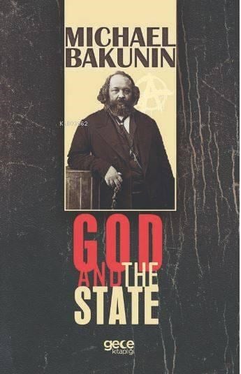 God And The State