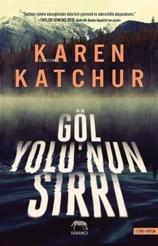 Göl Yolu'nun Sırrı