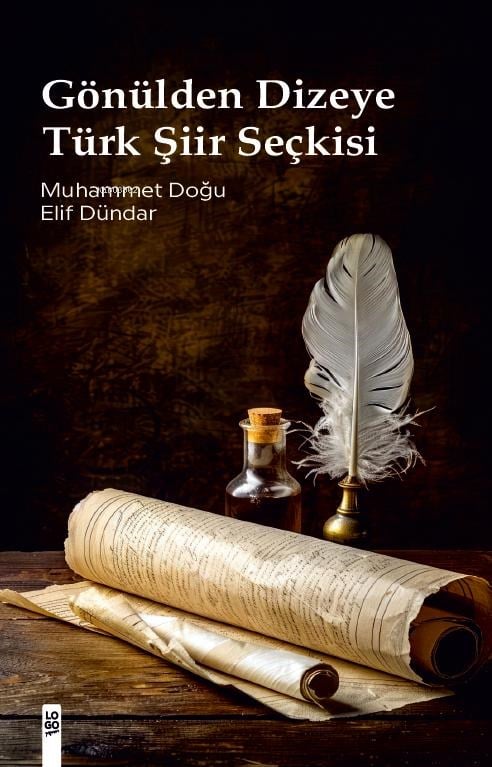Gönülden Dizeye Türk Şiir Seçkisi