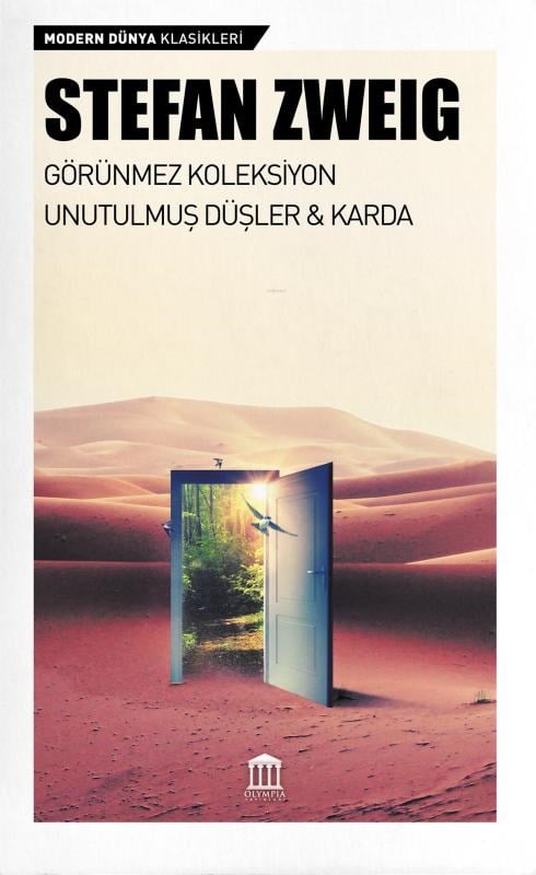 Görünmez Koleksiyon, Unutulmuş Düşler ve Karda