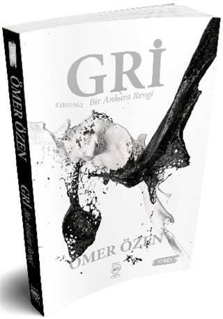 Gri; Bir Ankara Rengi