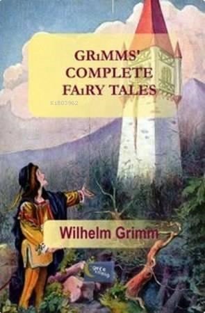 Grimms Complete Fairy Tales