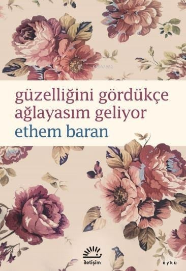 Güzelliğini Gördükçe Ağlayasım Geliyor