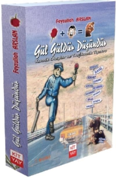 Gül, Güldür Düşündür