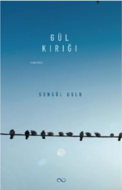 Gül Kırığı