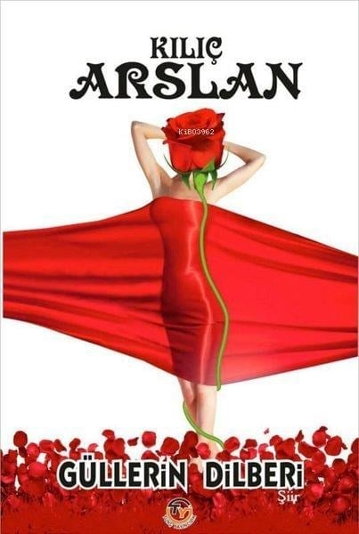 Güllerin Dilberi