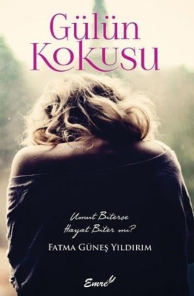 Gülün Kokusu