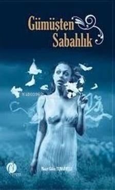 Gümüşten Sabahlık