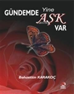 Gündemde Yine Aşk Var