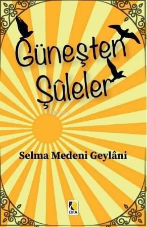 Güneşten Şuleler
