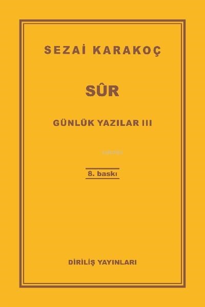 Günlük Yazılar 3 (Sur)