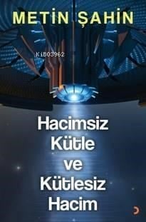 Hacimsiz Kütle Ve Kütlesiz Hacim