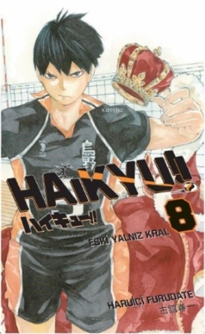 Haikyu!! 8. Cilt: Eski Yalnız Kral