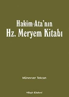 Hakim Ata'nın Hz. Meryem Kitabı